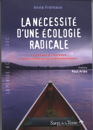 La  nécessité d'une écologie radicale