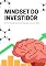 Livro Mindset do Investidor: Como Pensar Como os Grandes e Lucrar Mais