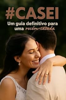 Livro #Casei: Um guia definitivo para uma recém-casada