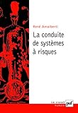 Image de La Conduite de systèmes à risques, 2e édition