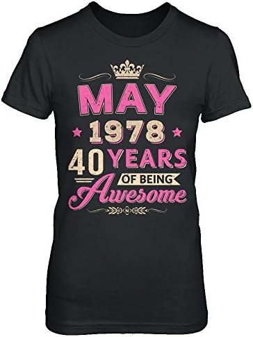 CenturyTee Women's May 1978 40th Birthday Gift Being Awesome Shirt Gildan - Ladies' Short Sleeve Tee (Black, 2XL)
