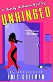 Unhinged (A Chrissy Mullen Mystery) (Volume 9)