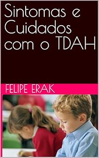 Livro Sintomas e Cuidados com o TDAH