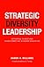 Strategic Diversity Leadership: Activating Change and Transformation in Higher Education