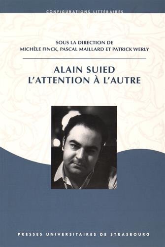 Alain Suied, l'attention à l'autre