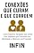 Livro Conexões que Curam e que Corroem: Como Discernir Relações que Geram Vida daquelas que Suprimem sua Identidade e Adoecem seu Propósito (Pilar Inteligência ... Gestão de Networking e Contágio Social)