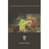 The Secret Commonwealth of Elves, Fauns & Fairies