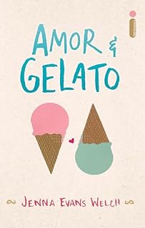 Livro Amor & gelato (Amor & livros)