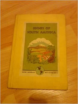 Riches Of South America New World Neighbors Series - 