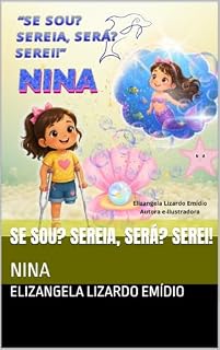 Livro SE SOU? SEREIA, SERÁ? SEREI!: NINA