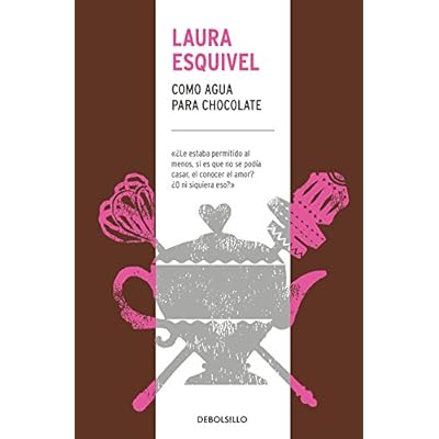Como agua para chocolate (CAMPAÑAS) Como agua para chocolate (CAMPAÑAS)