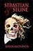 Sebastian & Seline by Robin Anderson