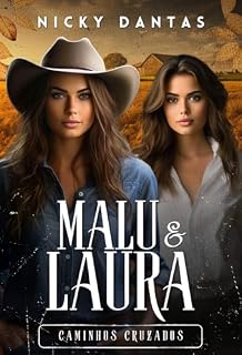 Livro MALU &LAURA CAMINHOS CRUZADOS