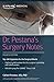 Dr. Pestana's Surgery Notes: Top 180 Vignettes for the Surgical Wards (Kaplan Test Prep)
