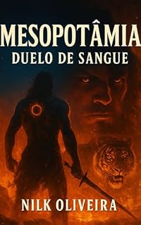 Livro Mesopotâmia : Duelo de Sangue