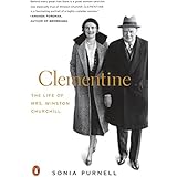 Clementine: The Life of Mrs. Winston Churchill