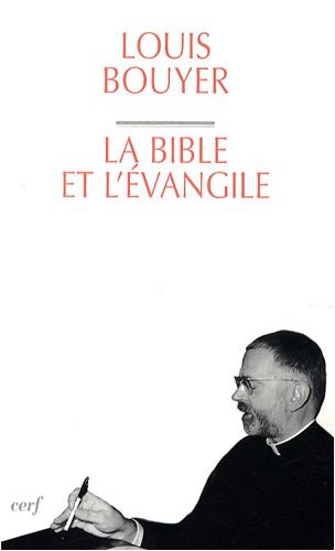 La  Bible et l'Évangile