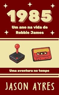 Livro 1985 (Um ano na vida)
