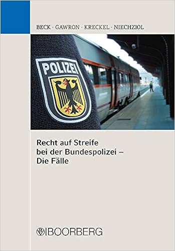 Recht Auf Streife Bei Der Bundespolizei Die Falle Amazon De Beck Jurgen Gawron Sylwester Kreckel Jurgen Niechziol Frank Bucher Recht Auf Streife Bei Der Bundespolizei Die Falle Amazon De Beck Jurgen Gawron Sylwester Kreckel Jurgen Niechziol Frank Bucher