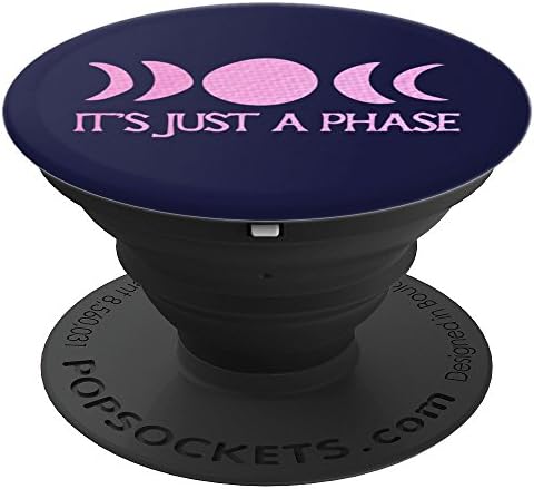 It's just a phase funny Moon child - PopSockets Grip and Stand for Phones and Tablets