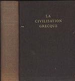 La civilisation grecque à l'époque archaïque et classique. by 