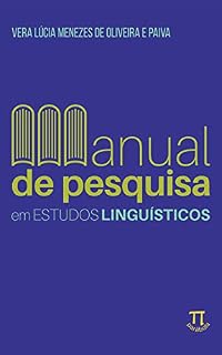 Livro Manual de pesquisa em estudos linguísticos (Educação linguística Livro 14)
