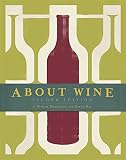 About Wine by J. Patrick Henderson, Dellie Rex