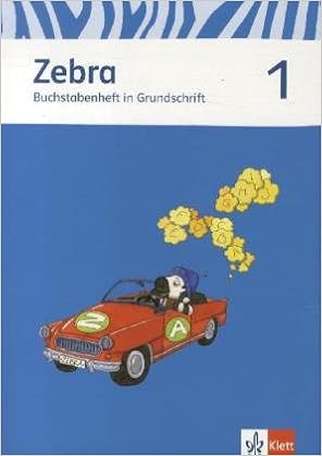 Zebra Buchstabenheft Grundschrift 1 Schuljahr Neubearbeitung Zebra Ausgabe Ab 2011 Amazon De Merz Angelika Peterson Katja Riedl Katrin Bucher