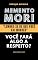 Livro Memento mori: "Lembre-se de que você vai morrer" : Você fará algo a respeito?