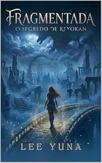 Livro Fragmentada: o segredo de Keyokan