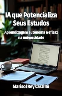 Livro IA que Potencializa Seus Estudos: Aprendizagem autônoma e eficaz na universidade
