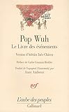 Pop Wuh : Le Livre des événements by 