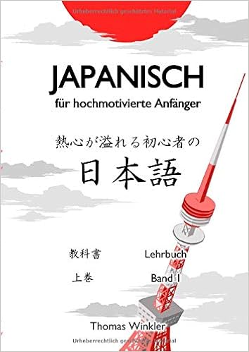 Japanisch Fur Hochmotivierte Anfanger Lehrbuch Amazon De Winkler Thomas Bucher