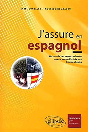J'assure en espagnol by Ababou Gonzalez