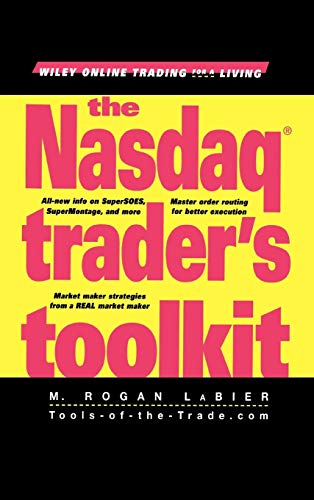 The Nasdaq Trader's Toolkit by M. Rogan LaBier
