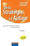 De la stratégie à l'action - 2e éd. - Comment mettre les équipes en mouvement: Comment mettre les équipes en mouvement (Stratégies et management) by 