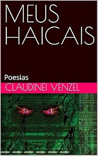 Livro MEUS HAICAIS: Poesias