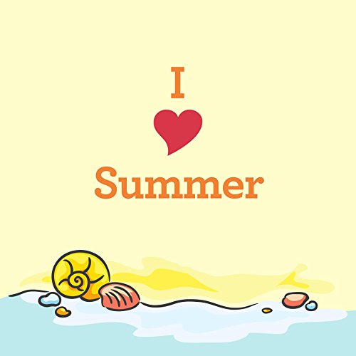 I Love Summer