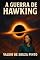 Livro A Guerra de Hawking (Arquivos Hawking Livro 2)
