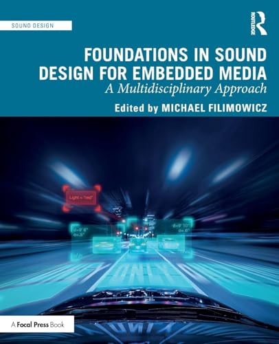 Foundations in Sound Design for Embedded Media: A Multidisciplinary Approach