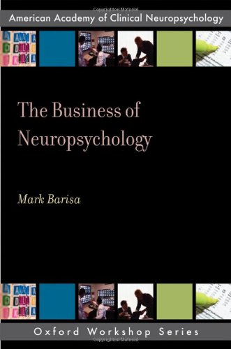 The Business of Neuropsychology (Paperback)