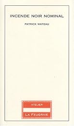 Incende noir nominal