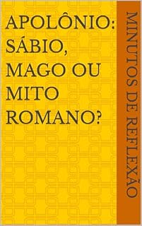 Livro Apolônio: Sábio, Mago ou Mito Romano?