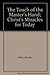 The touch of the Master's hand: Christ's miracles for today 051502760X Book Cover