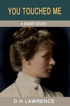 You touched me d h lawrence essay image