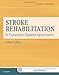 Stroke Rehabilitation: A Function-Based Approach