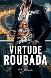 Livro Virtude Roubada: Um Romance Dark de Casamento por Contrato e Máfia (Série Reis de Balneário Livro 1)