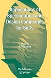 Image de Applications of Specification and Design Languages for SoCs: Selected papers from FDL 2005