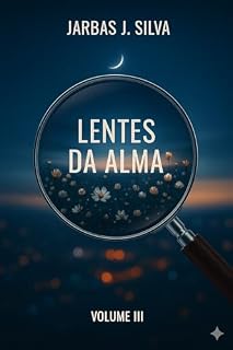 Livro LENTES DA ALMA VOLUME III