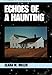 Echoes of a Haunting: A House in The Country